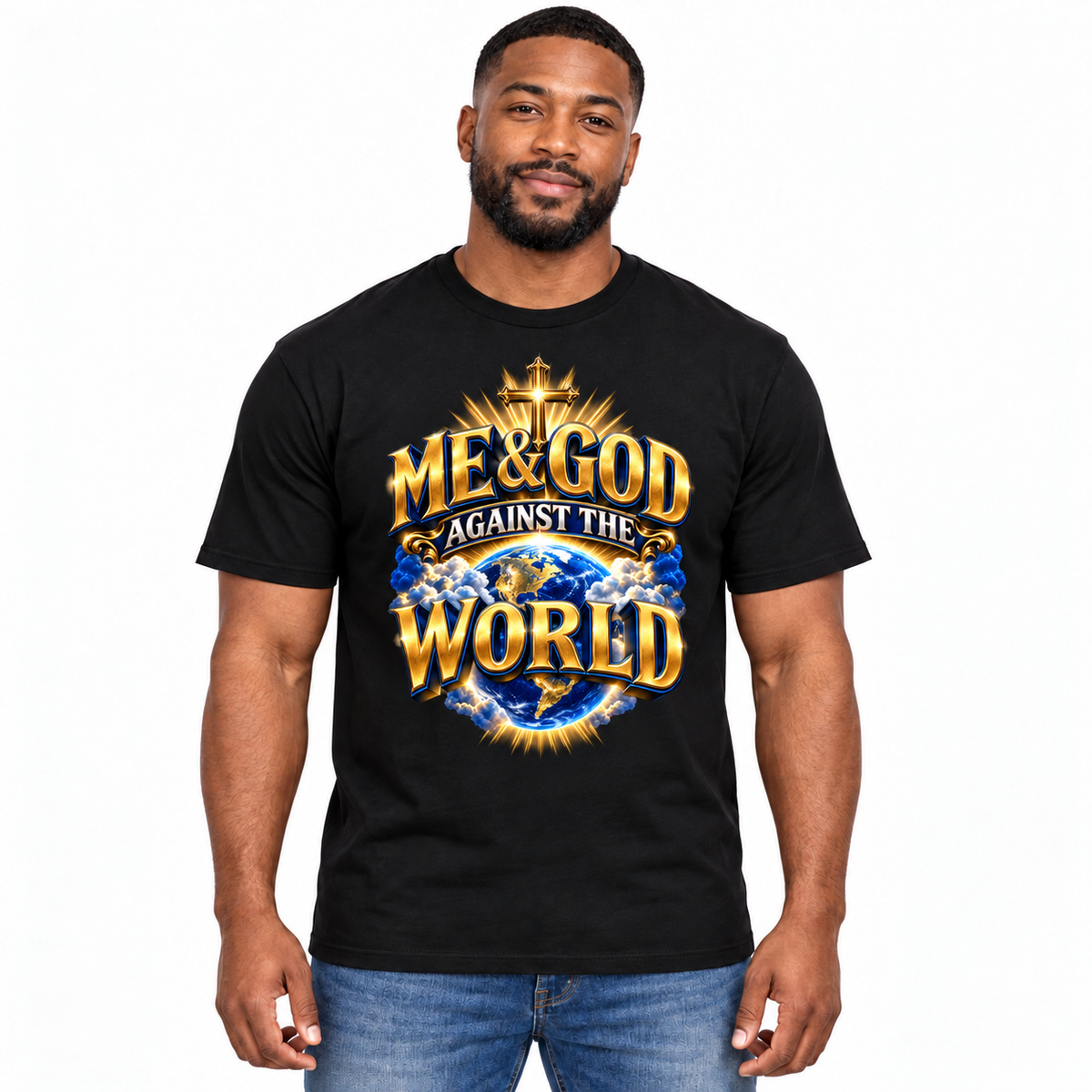 Me and God Against the World - DTF Transfer