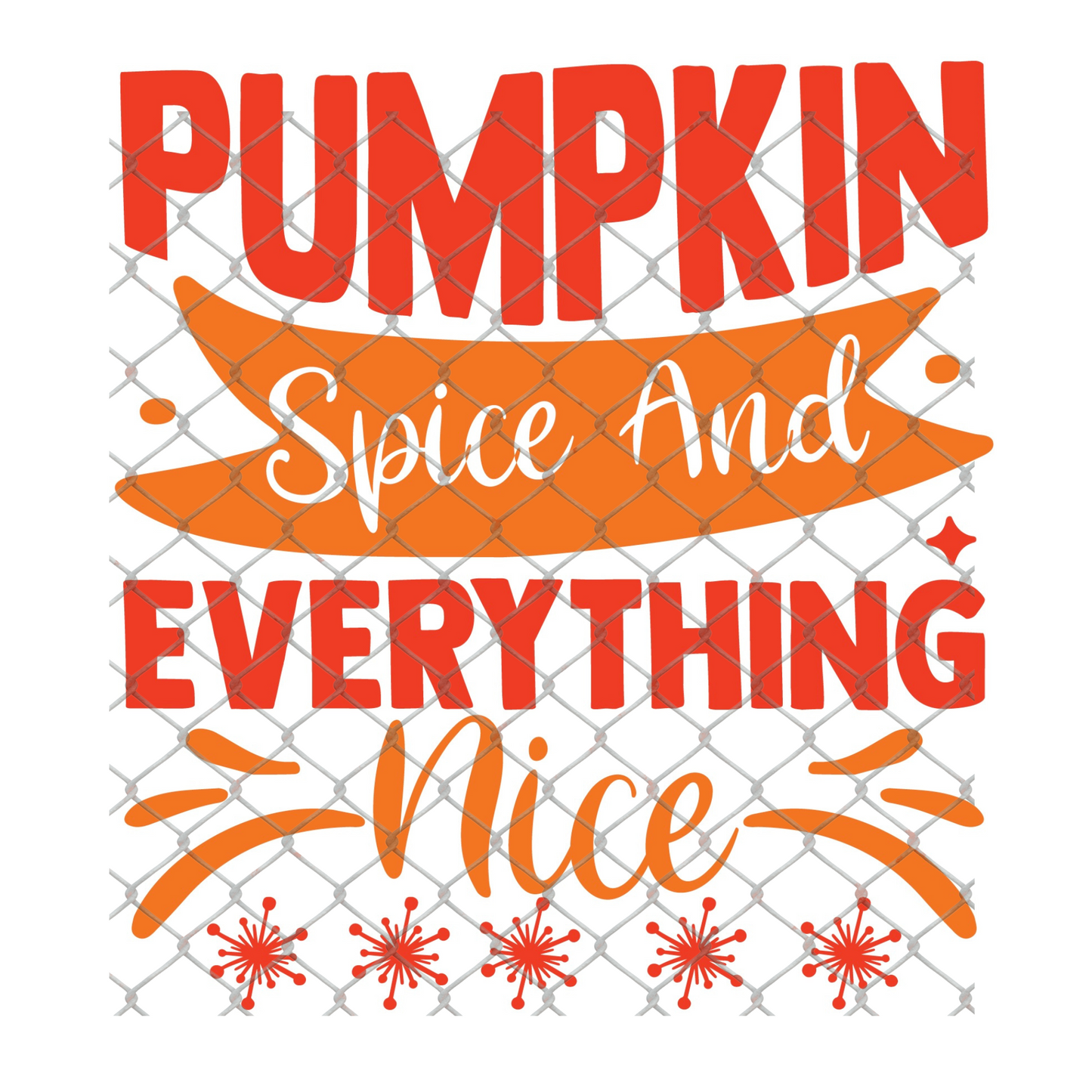 $2 Tuesday Only - Spicy Fall SUBLIMATION Transfers