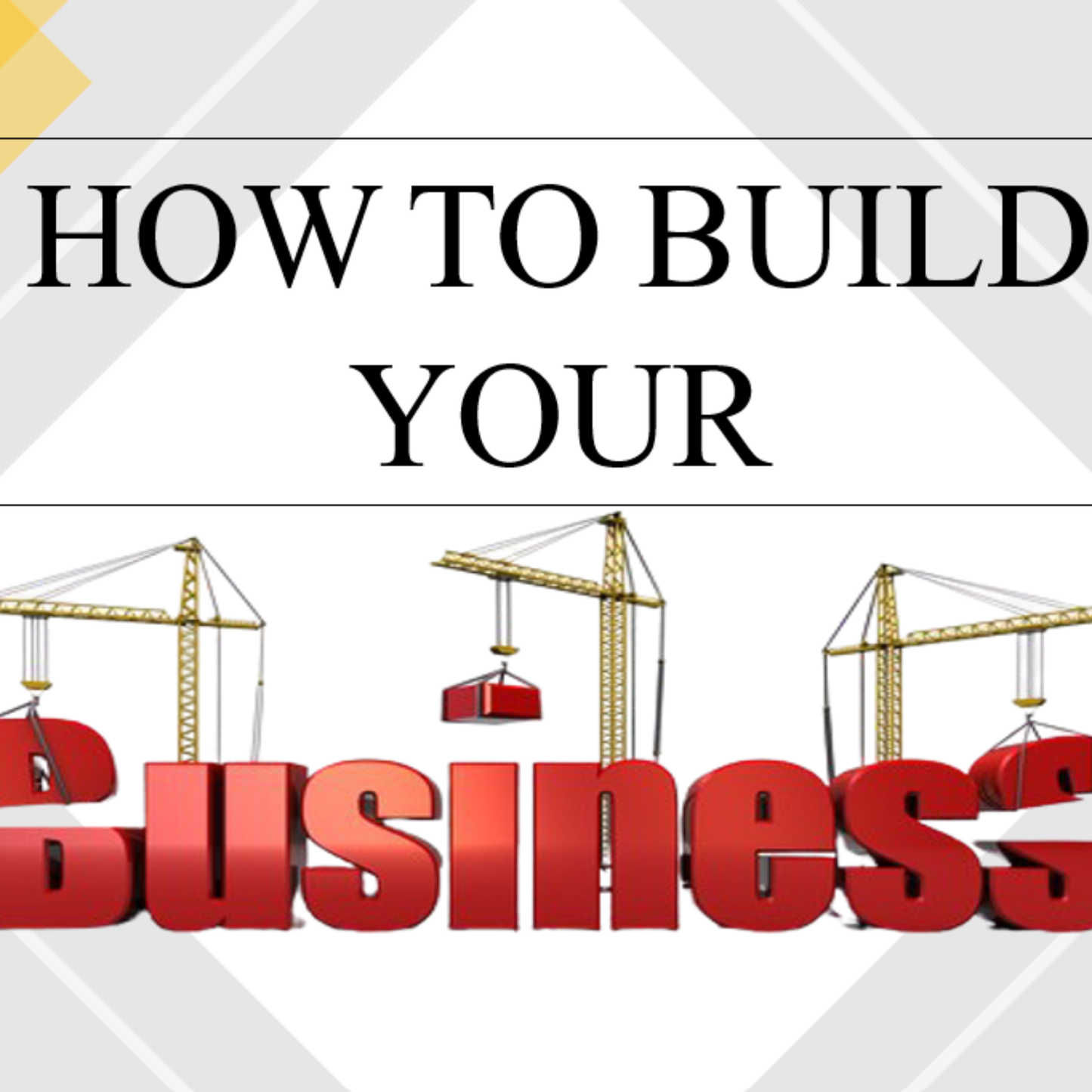 How To Build A Business - Successfully (Digital)