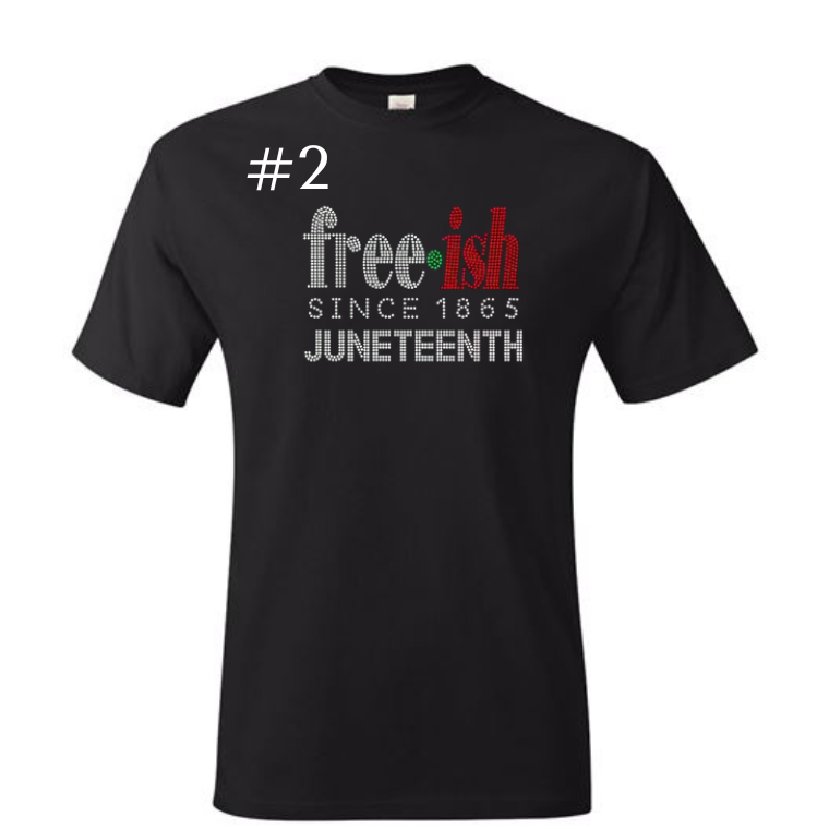 JUNETEENTH (Rhinestone Transfer)