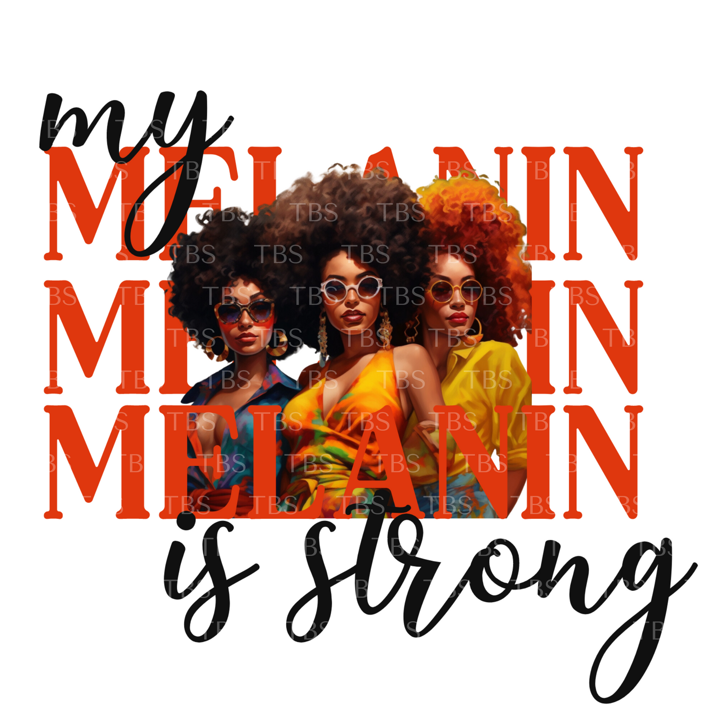 Melanin Strong (Transfer)