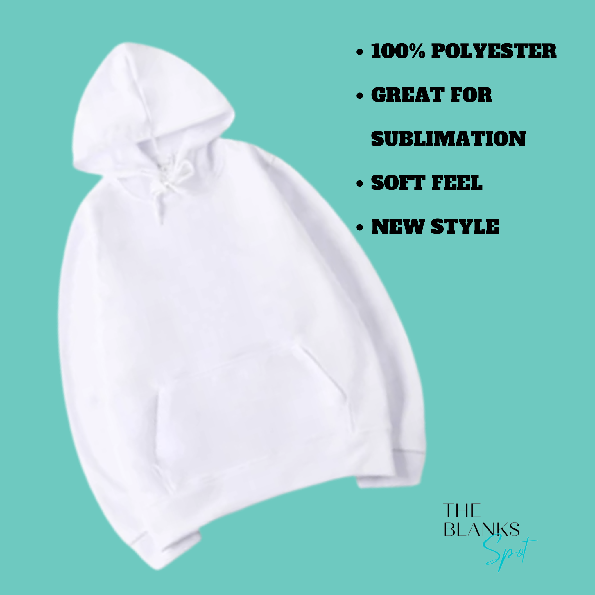 Hoodie for Sublimation 100 Polyester NEW STYLE The Blanks Spot