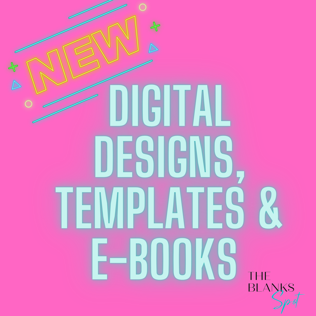 DIGITAL DESIGNS & TEMPLATES The Blanks Spot