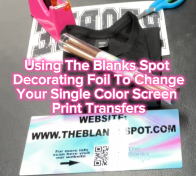Using Decorator Foil On Single Color Screenprint Transfers (Digital)