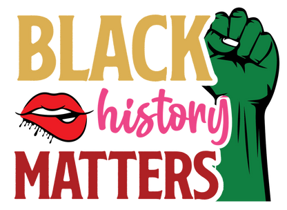 $2 Tuesday ONLY - Black History_2 -  Sublimation Transfers