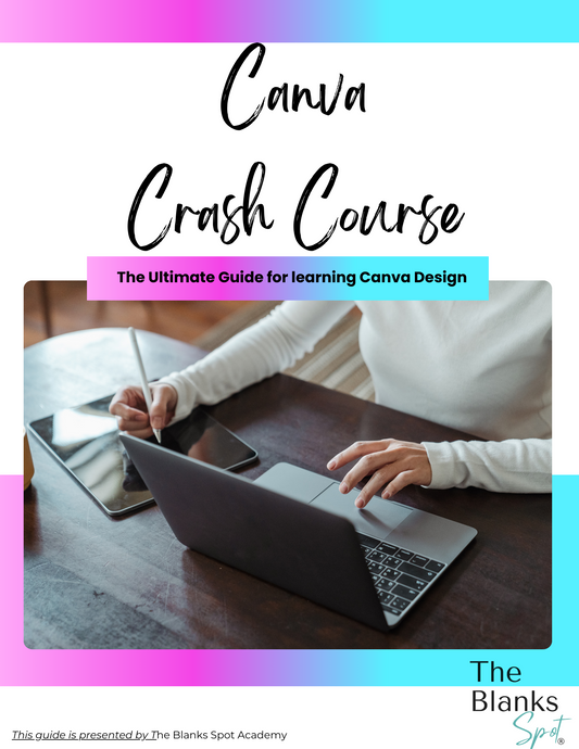 Canva Crash Course E-BOOK (Digital Download)