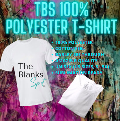 T-Shirt - TBS 100% Polyester (COTTON FEEL)  Sublimation Ready