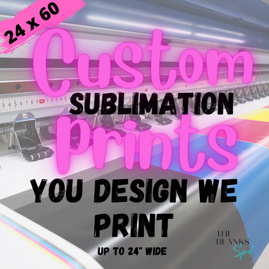 "NEW" GANG SHEET 24" x 60" Sublimation Print(s) (FOR ALL ITEMS/SUBSTRATES)