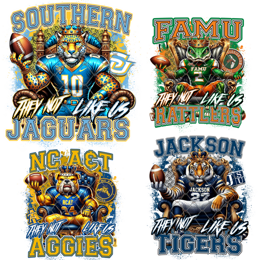 HBCU THEY NOT LIKE US FOOTBALL T-SHIRT TRANSFERS (SUBLIMATION)