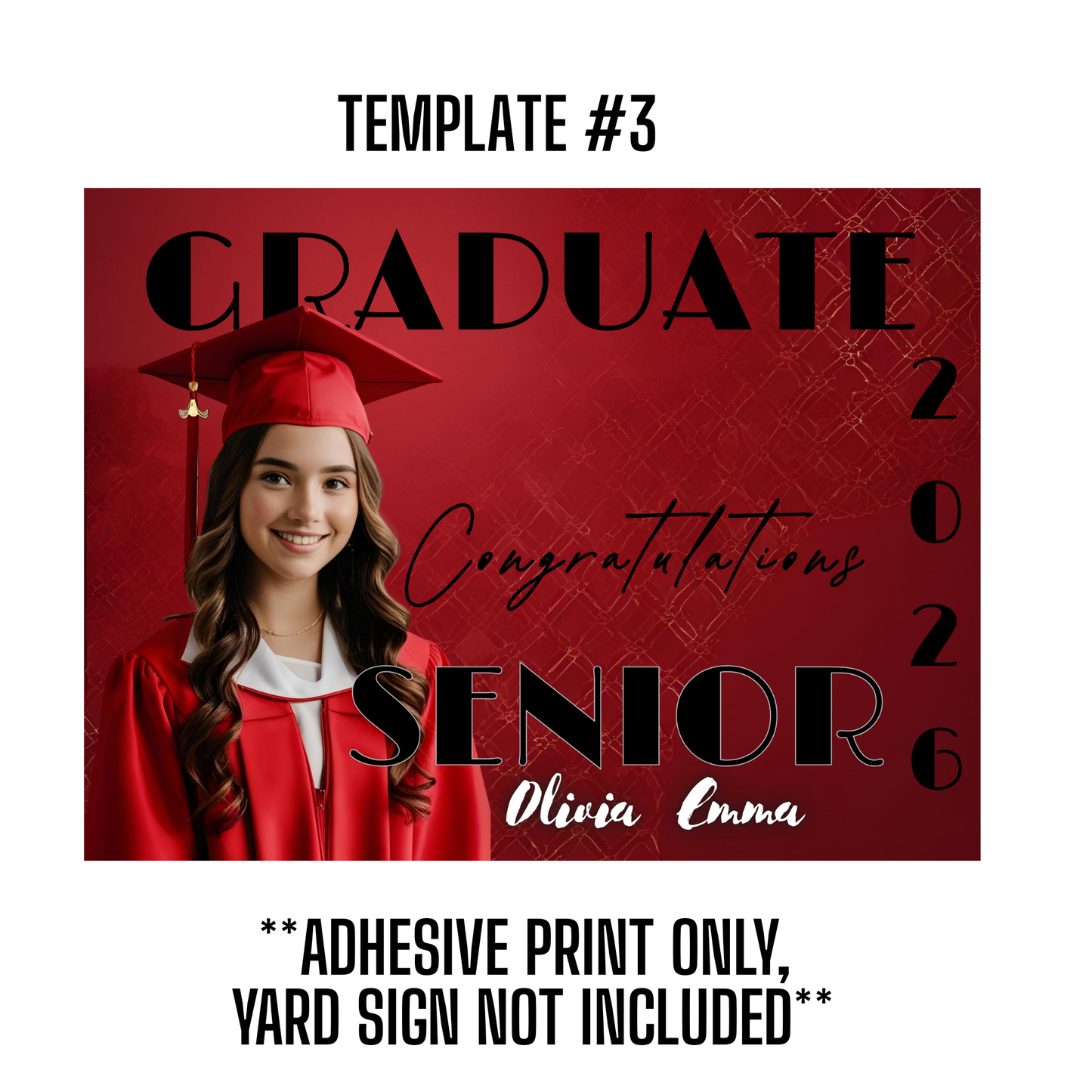 CUSTOM ADHESIVE YARD SIGN PRINT