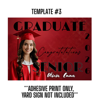 CUSTOM ADHESIVE YARD SIGN PRINT