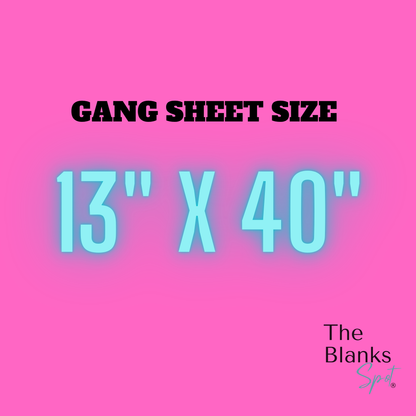 Gang Sheet Builder 13" - SUBLIMATION