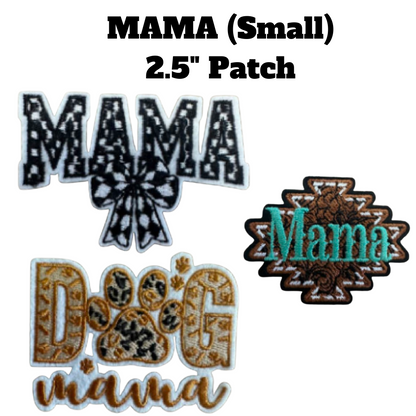 MAMA (Small) Patch (2.5")