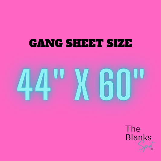 GANG SHEET - 44” X 60” - SUBLIMATION PRINTS/TRANSFERS