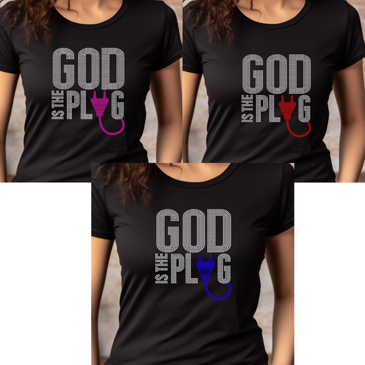 God Is The Plug (Rhinestone Transfer)