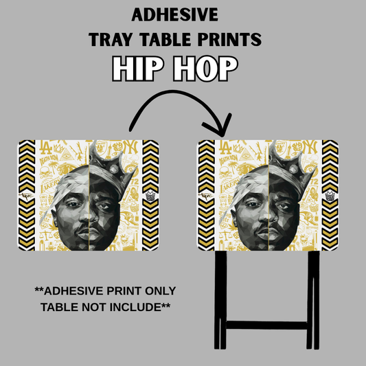 PRE-MADE ADHESIVE TRAY TABLE PRINTS (20" X 15.25") - HIP HOP