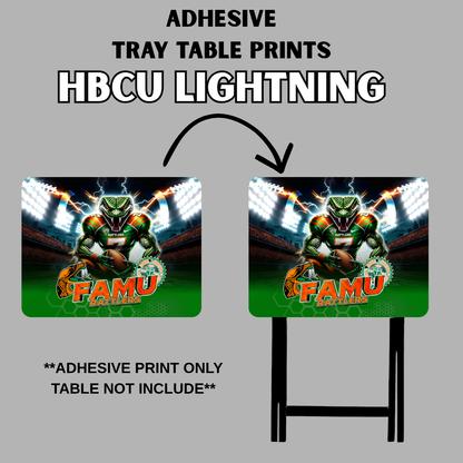 PRE-MADE ADHESIVE TRAY TABLE PRINTS (20" X 15") - HBCU (LIGHTNING)