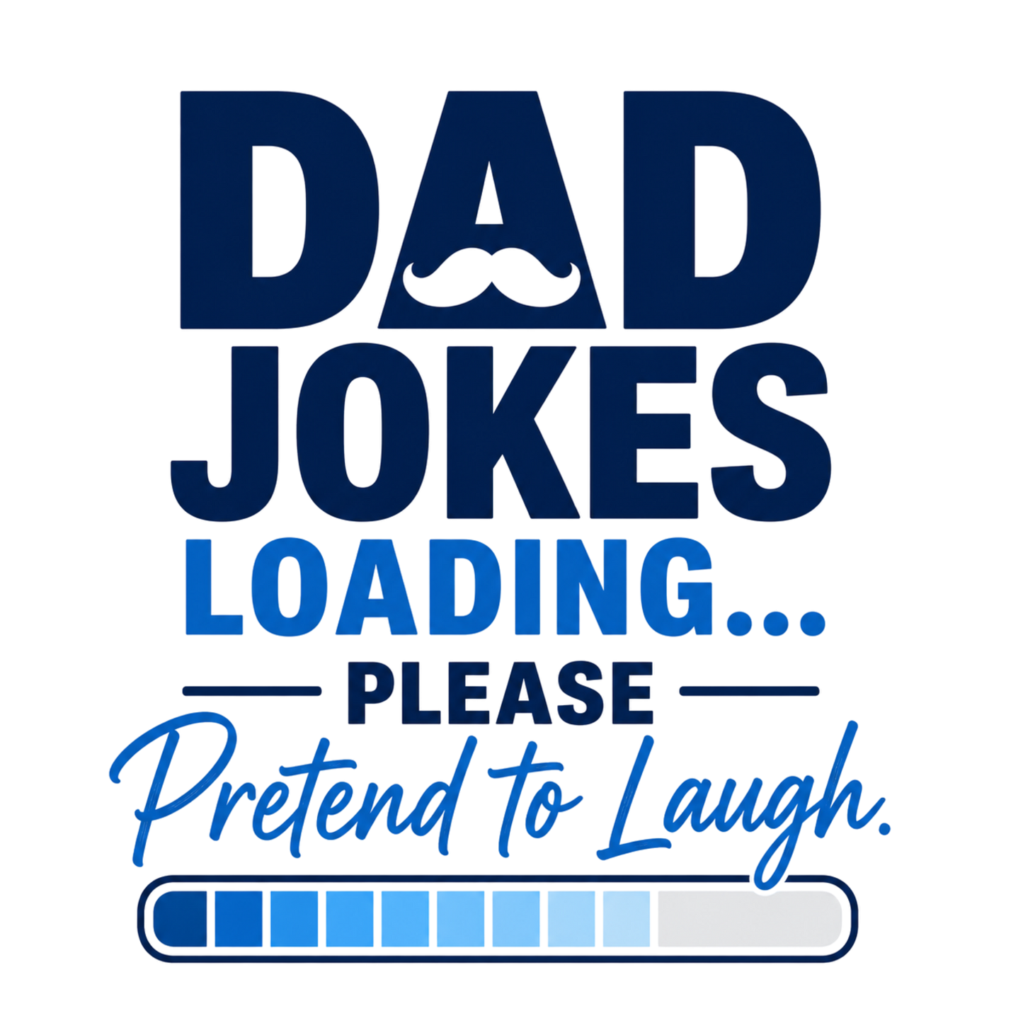 SARCASTIC DAD T-Shirt Sublimation Transfers (Singles)