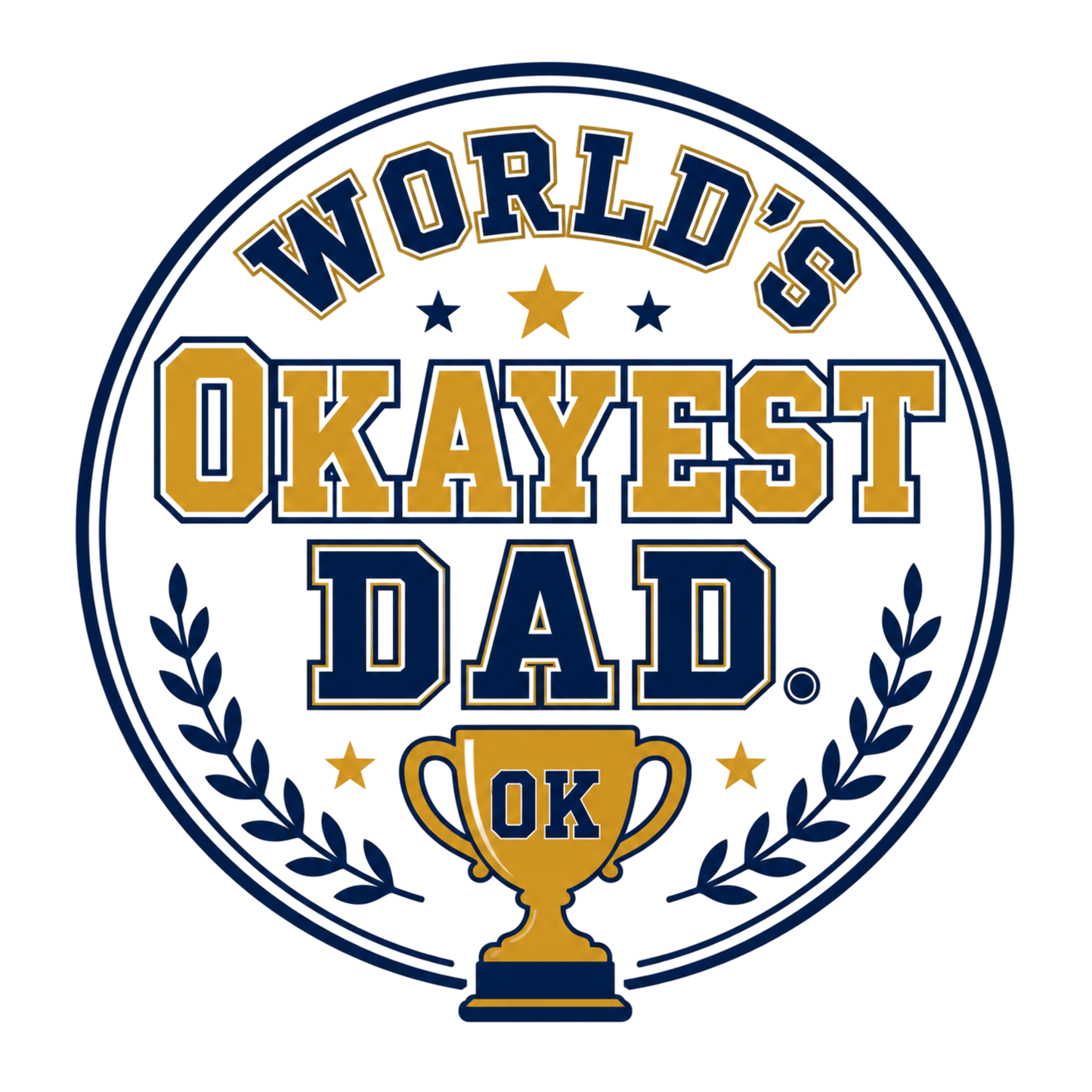 SARCASTIC DAD T-Shirt Sublimation Transfers (Singles)