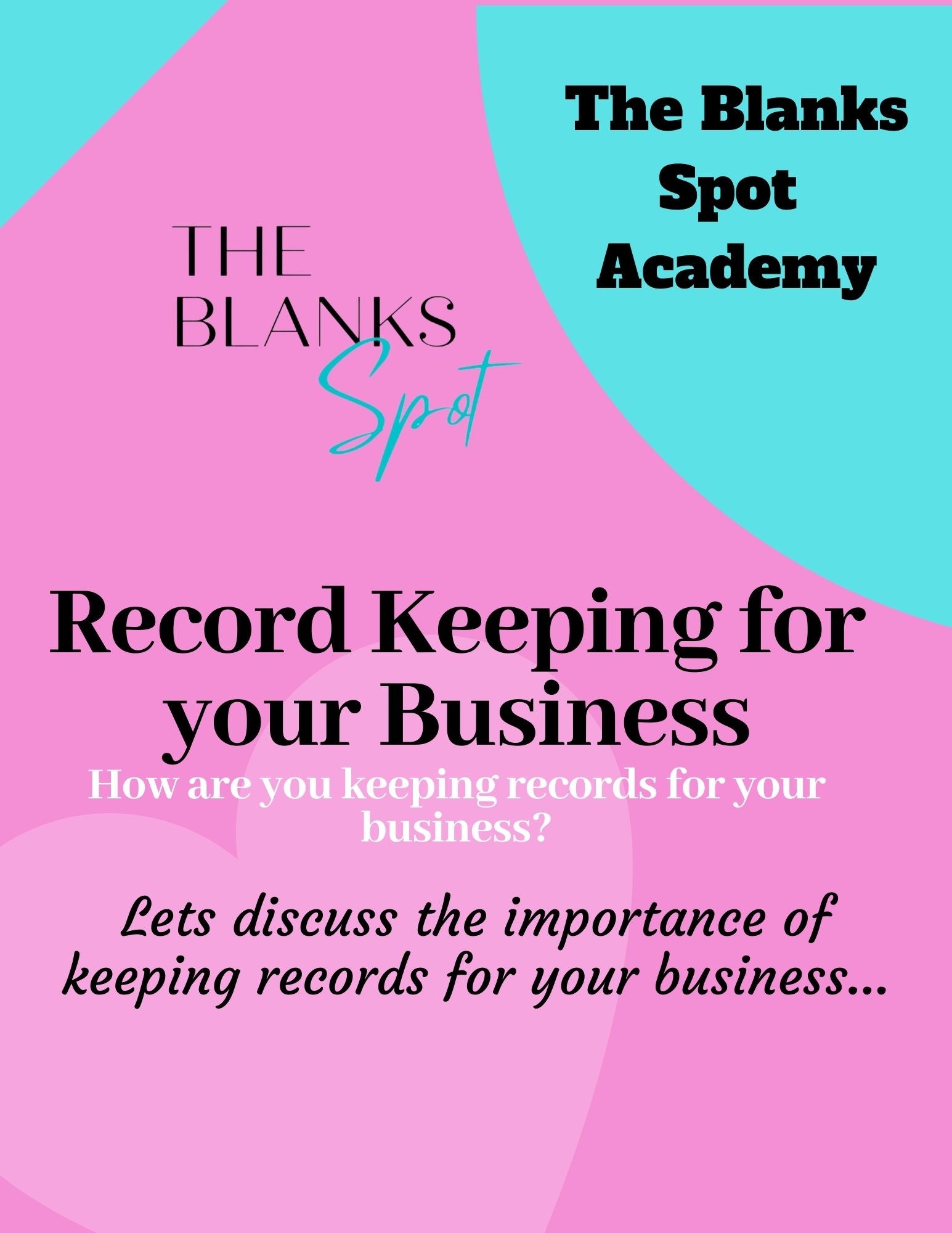 Record Keeping For Your Business (Pre-recorded)